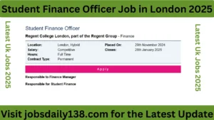 Student Finance Officer Job in London 2025