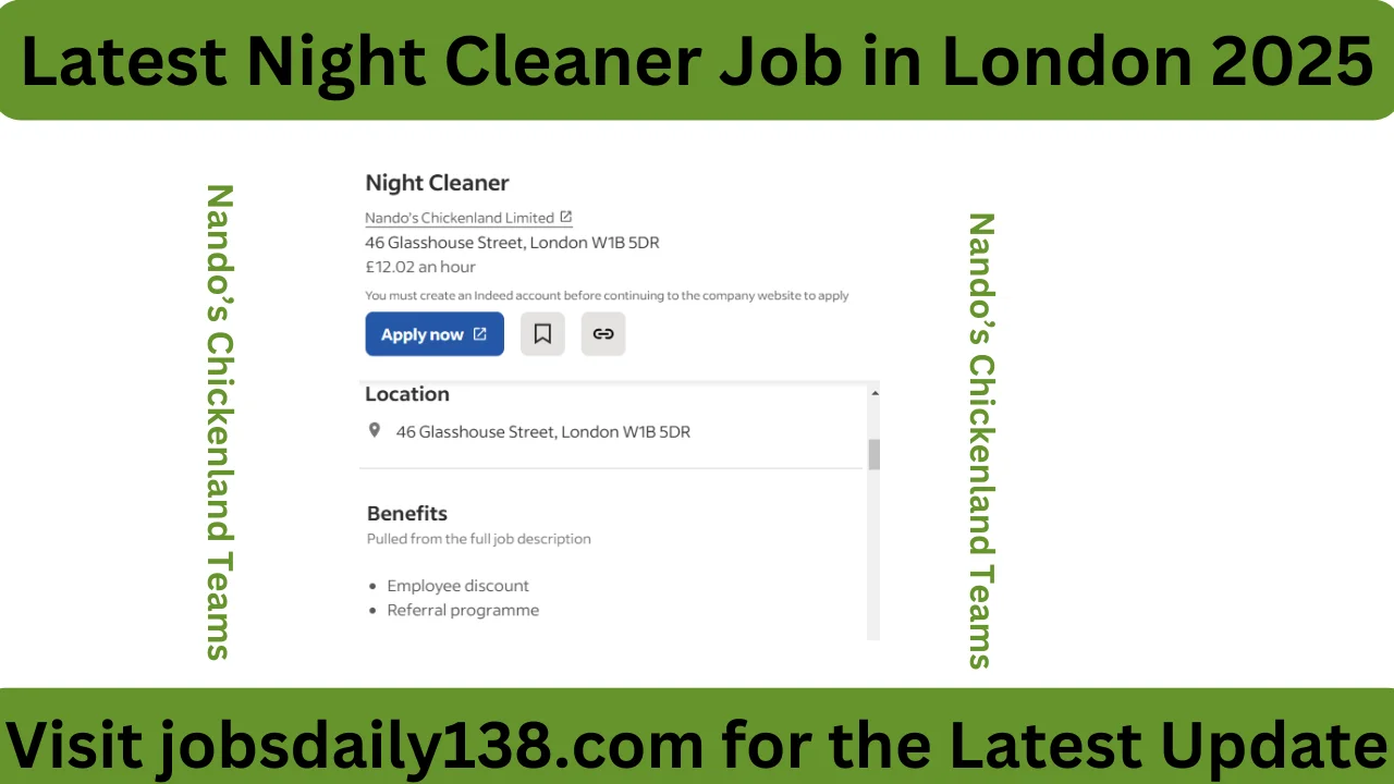 Latest Night Cleaner Job in London